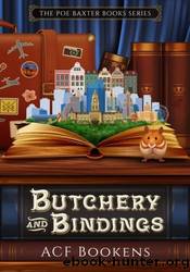 Butchery and Bindings by A.C.F. Bookens