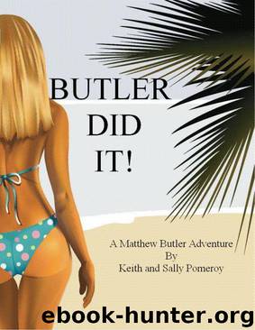 Butler Did It! by Sally Pomeroy