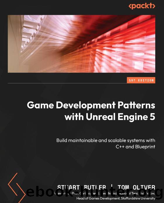 Butler S. Game Development Patterns with Unreal Engine 5...2023 by Unknown