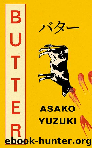 Butter by Asako Yuzuki