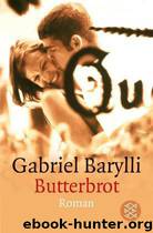 Butterbrot by Barylli Gabriel