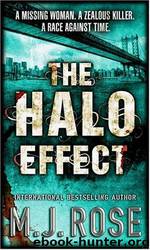 Butterfield Institute - 01 - The Halo Effect by M. J. Rose