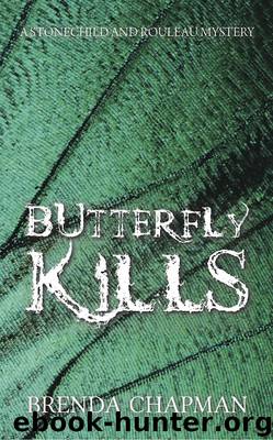 Butterfly Kills by Brenda Chapman