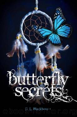 Butterfly Secrets by G. L. Blackhouse