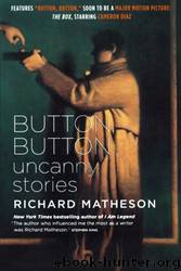 Button, Button by Richard Matheson