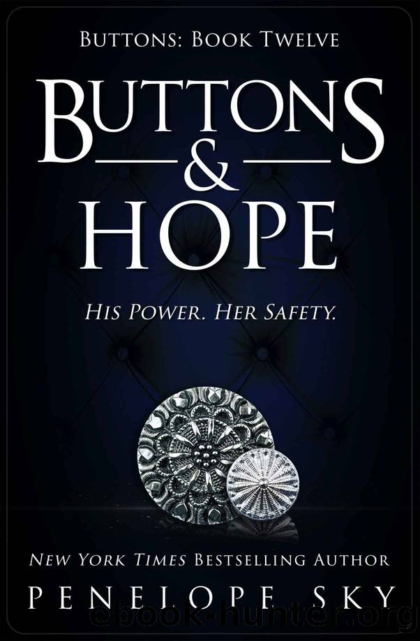 Buttons and Hope: Beyond Buttons #12 by Sky Penelope