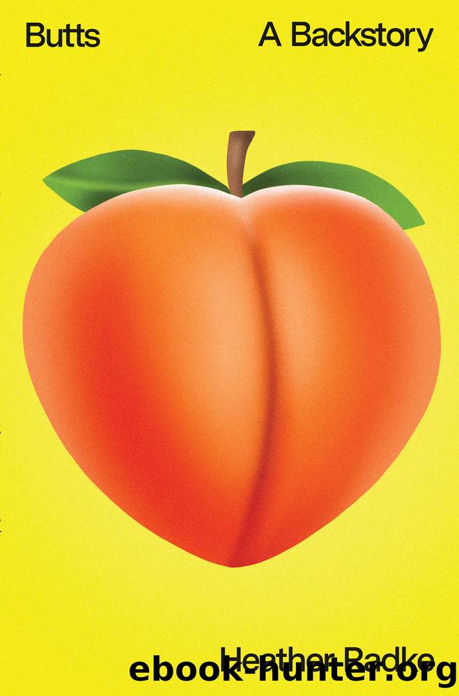 Butts by Heather Radke