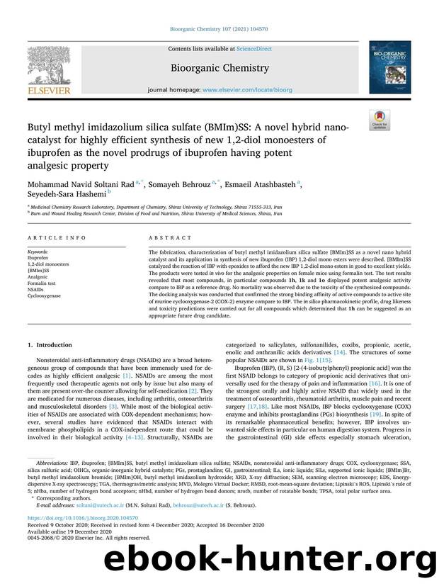 Butyl methyl imidazolium silica sulfate (BMIm)SS: A novel hybrid nanoâcatalyst for highly efficient synthesis of new 1,2-diol monoesters of ibuprofen as the novel prodrugs of ibu by Mohammad Navid Soltani Rad & Somayeh Behrouz & Esmaeil Atashbasteh & Seyedeh-Sara Hashemi