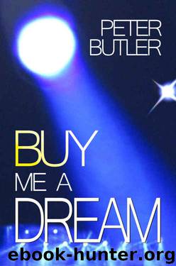 Buy Me a Dream by Peter Butler