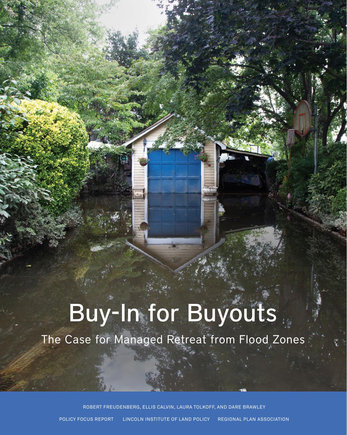 Buy-In for Buyouts : The Case for Managed Retreat from Flood Zones by Robert Freudenberg; Ellis Calvin; Laura Tolkoff