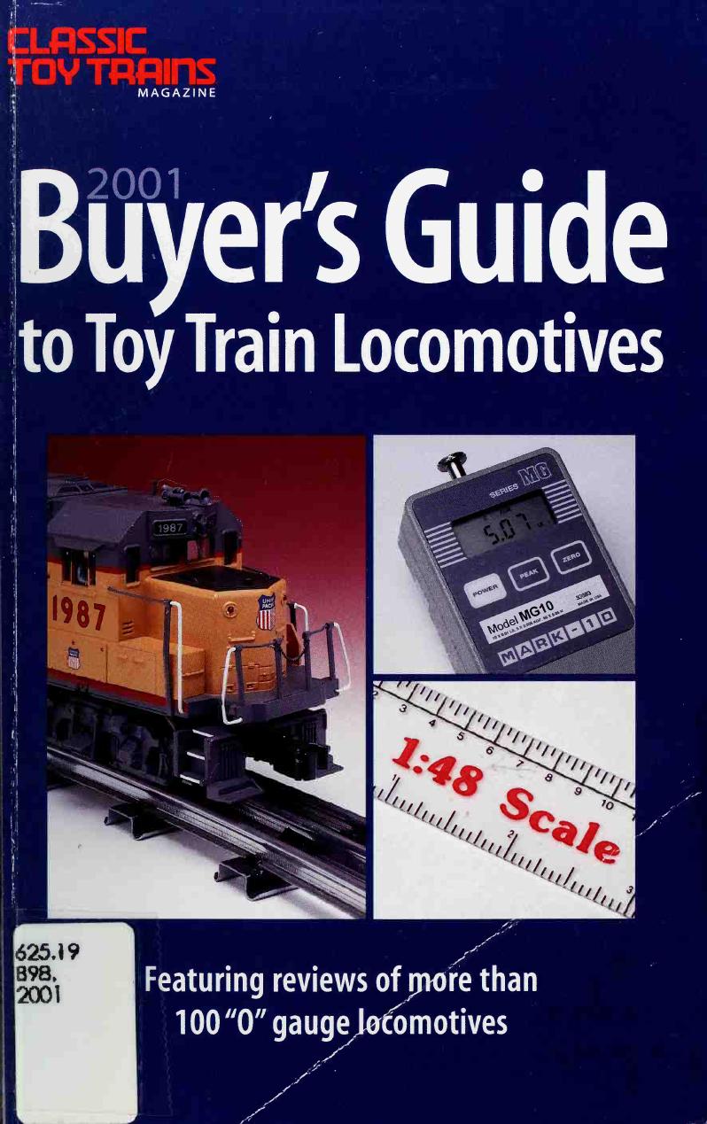 Buyer's Guide to Toy Train Locomotives (Classic Toy Trains Magazine) by Ray L. Plummer