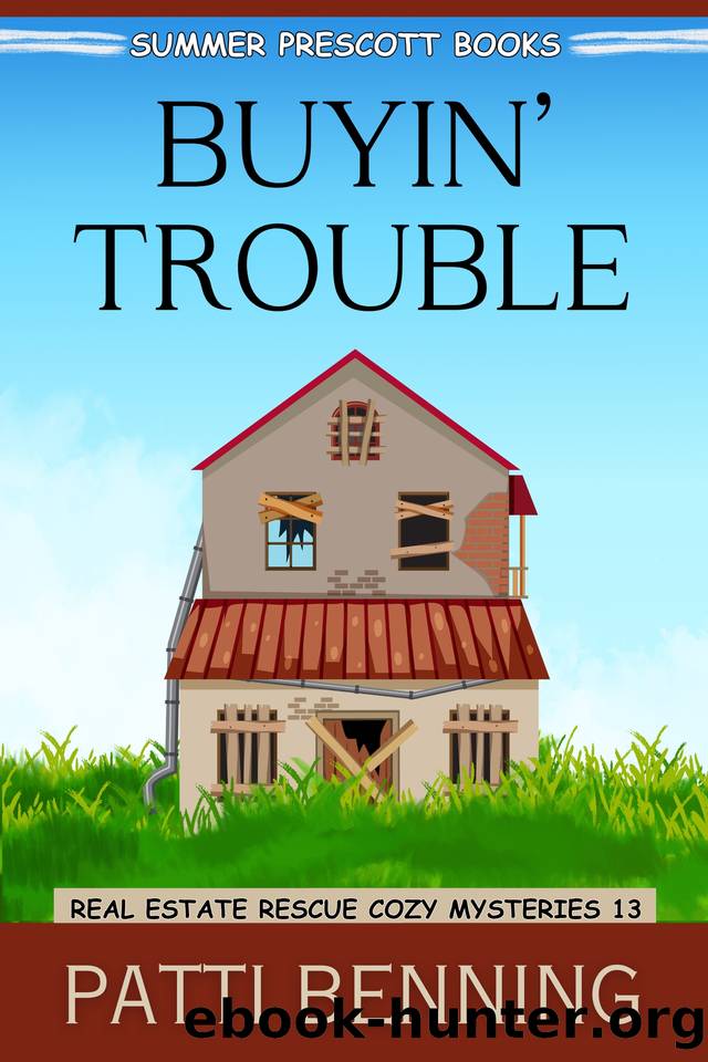 Buyin' Trouble by Patti Benning
