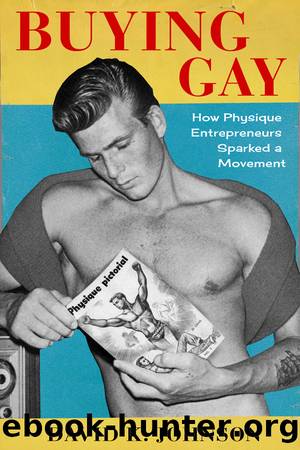 Buying Gay by David K. Johnson