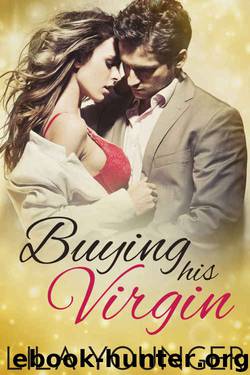 Buying His Virgin: A Billionaire Auction Romance by Lila Younger