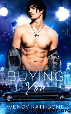 Buying You by Wendy Rathbone