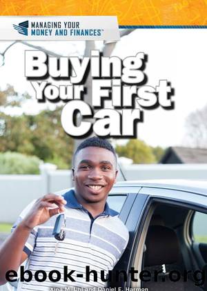 Buying Your First Car by Uhl Xina M.;Harmon Daniel E.; & Daniel E Harmon