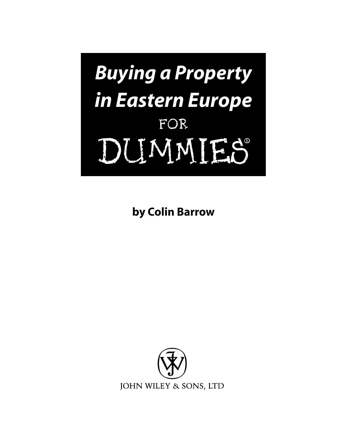 Buying a Property in Eastern Europe for DUMmIES by Unknown
