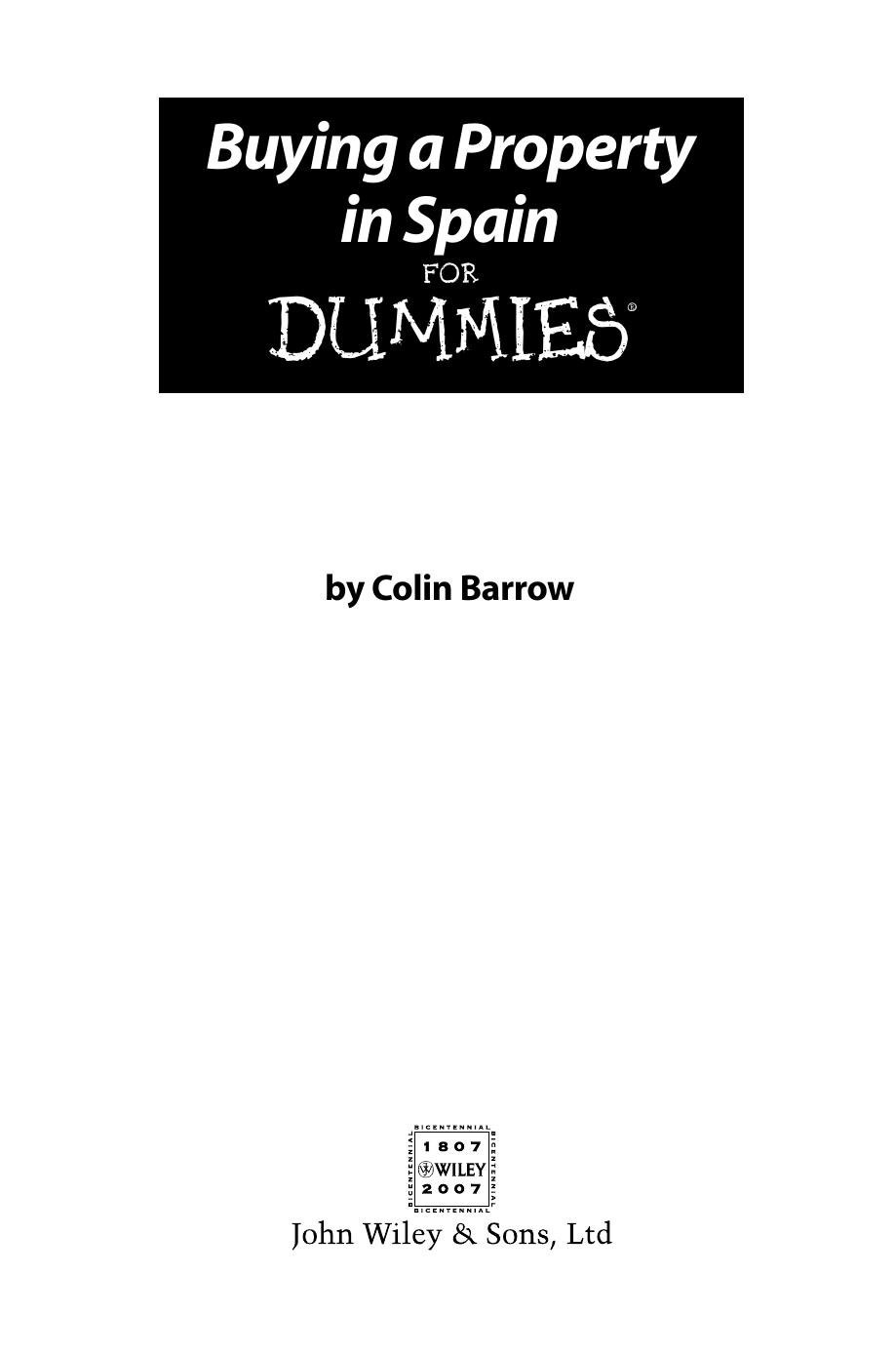 Buying a Property in Spain For Dummies by Unknown
