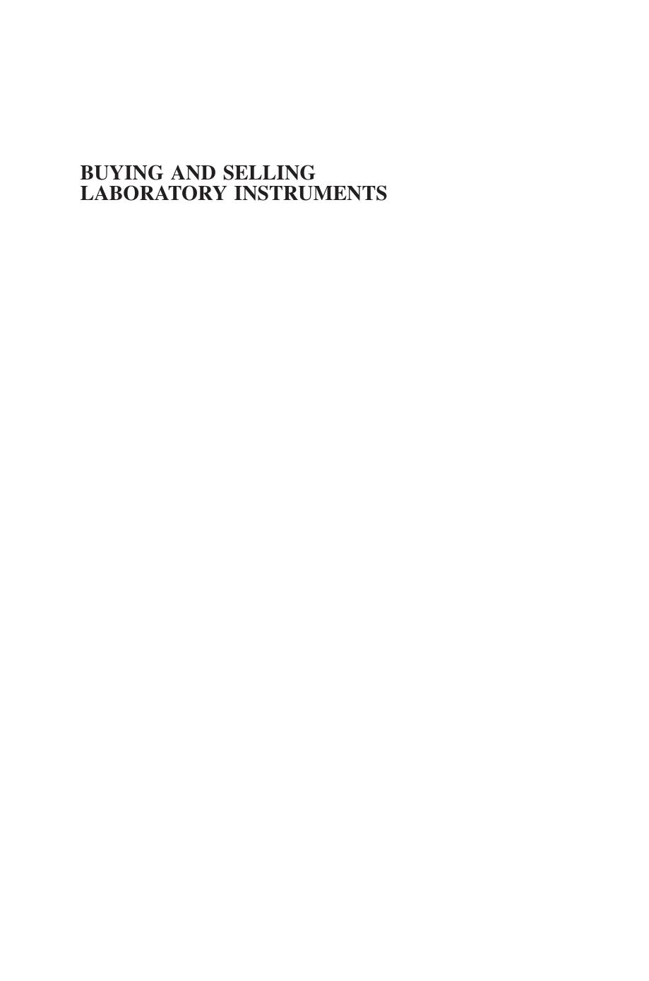 Buying and Selling Laboratory Instruments: A Practical Consulting Guide by Marvin C. McMaster(auth.)