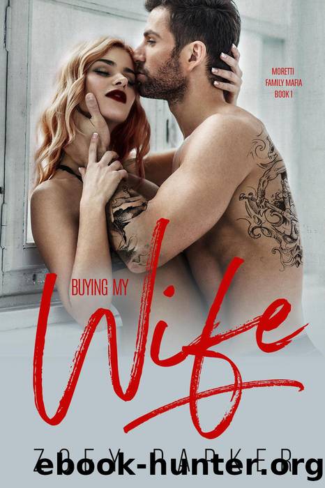 Buying my Wife by Zoey Parker