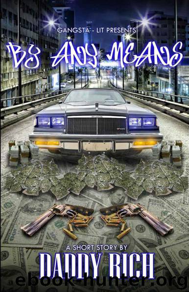 By Any Means by Daddy Rich
