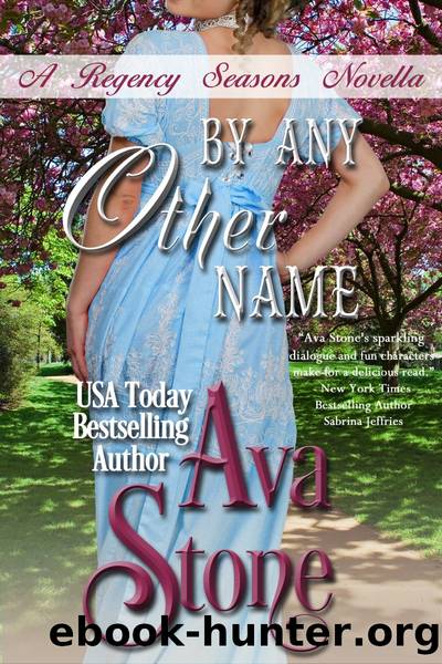 By Any Other Name by Ava Stone