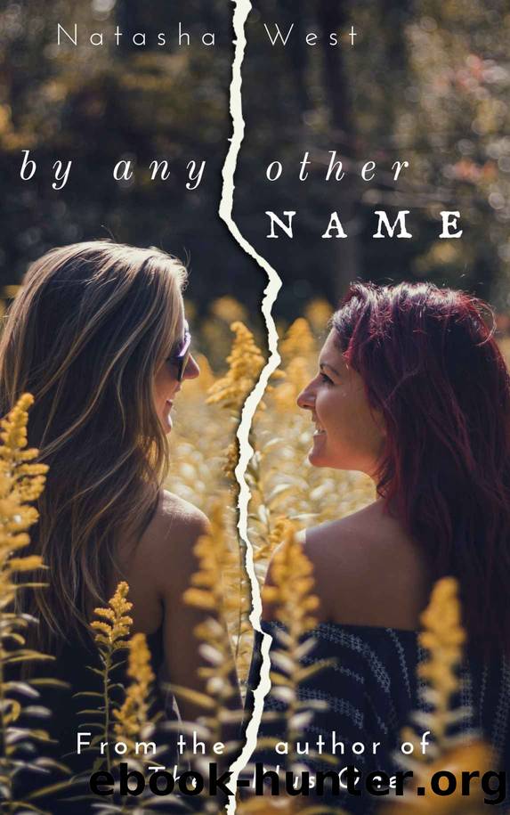 By Any Other Name by Natasha West