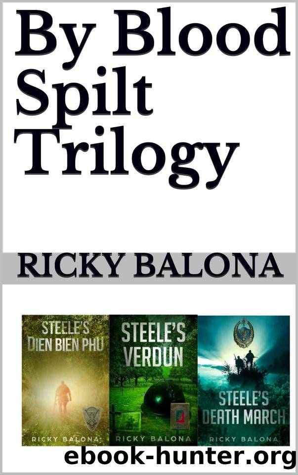 By Blood Spilt Trilogy by Ricky Balona