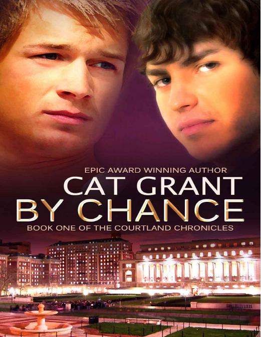 By Chance (Courtland Chronicles) by Grant Cat