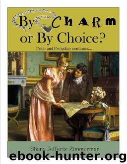 By Charm or by Choice by Shana Jefferis-Zimmerman