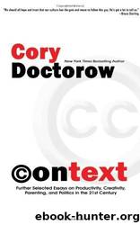 By Cory Doctorow Context [Paperback] by Cory Doctorow