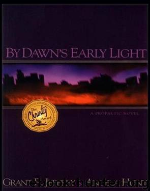 By Dawn's Early Light by Grant R. Jeffrey