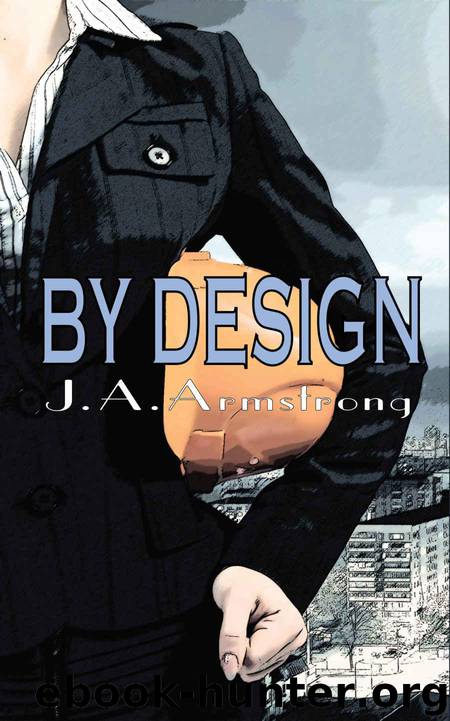 By Design by Armstrong J.A
