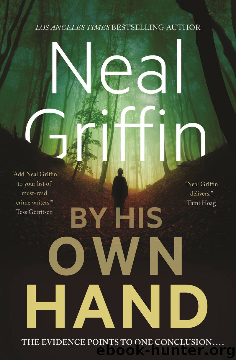 By His Own Hand by Neal Griffin