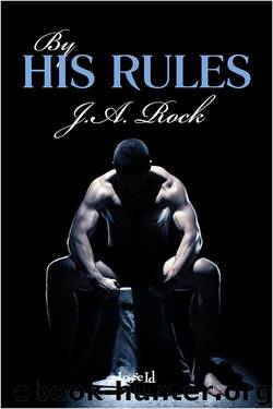 By His Rules by J. A. Rock