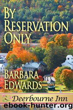 By Reservation Only by Barbara Edwards