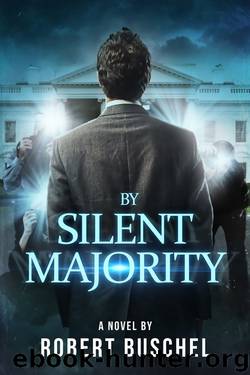 By Silent Majority by Robert Buschel