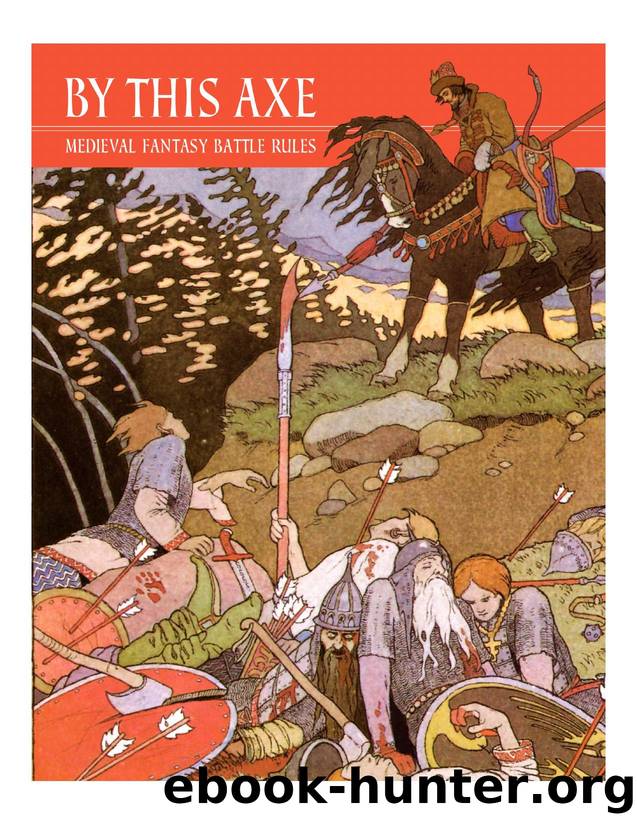 By This Axe, Medieval Battle Rules by Unknown