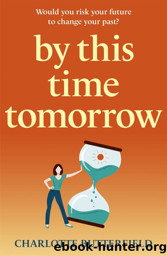 By This Time Tomorrow by Charlotte Butterfield