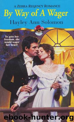 By Way Of A Wager by Solomon Hayley Ann