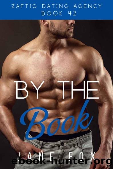 By the Book (Zaftig Dating Agency 42) by Jane Fox