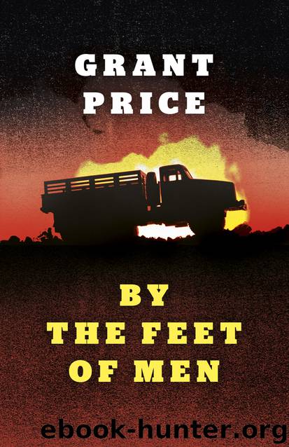 By the Feet of Men by Grant Price