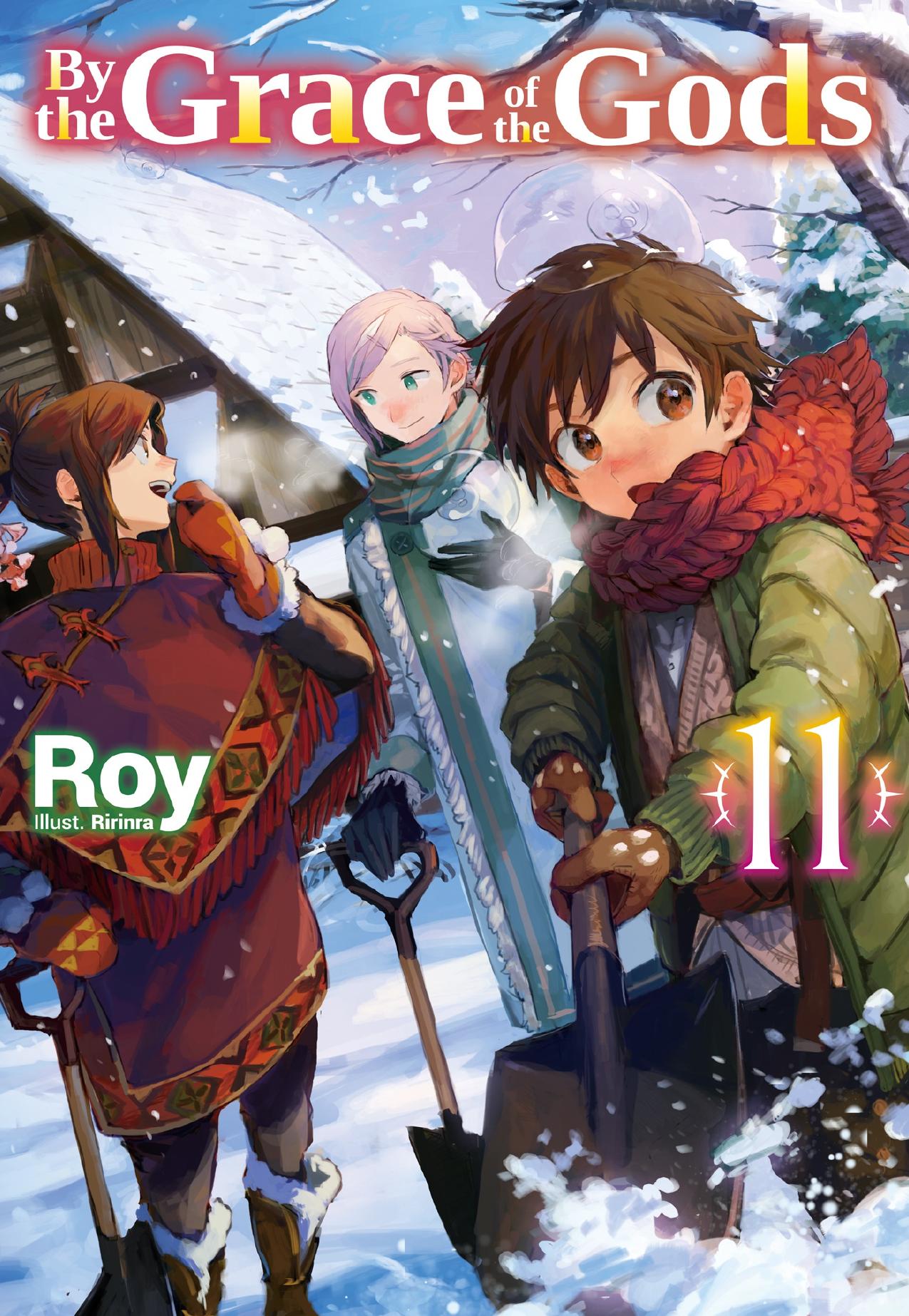 By the Grace of the Gods: Volume 11 by Roy