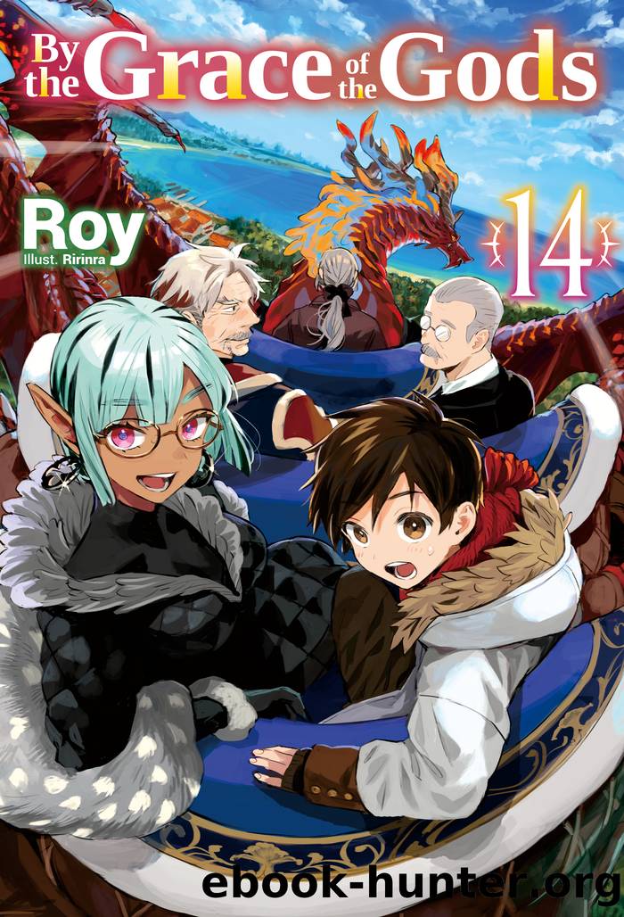 By the Grace of the Gods: Volume 14 by Roy
