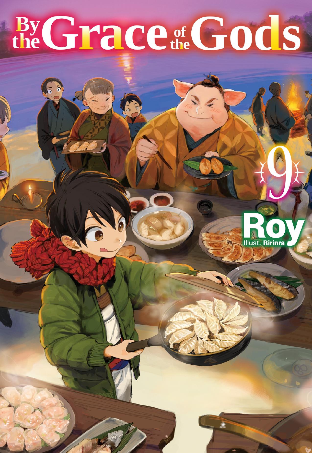 By the Grace of the Gods: Volume 9 by Roy