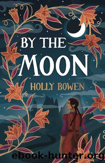 By the Moon by Holly Bowen
