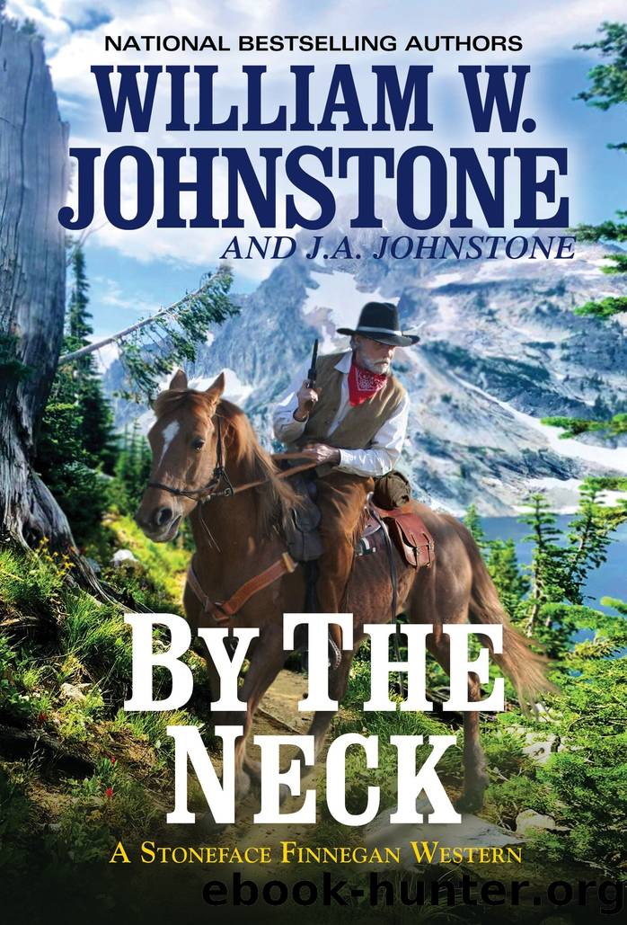 By the Neck by William W. Johnstone
