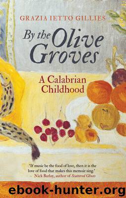 By the Olive Groves by Grazia Ietto Gillies