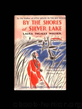 By the Shores of Silver Lake by Wilder Laura Ingalls