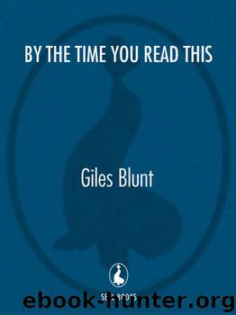 By the Time You Read This (John Cardinal 4) by Giles Blunt